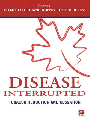 cover image of Disease Interrupted, tobacco reduction ans cessation